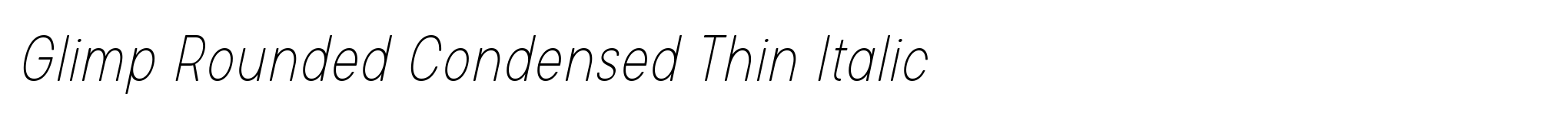 Glimp Rounded Condensed Thin Italic image